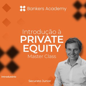 Masterclass de Introdução a Private Equity