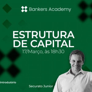 Equity, Debt & Estrutura de Capital
